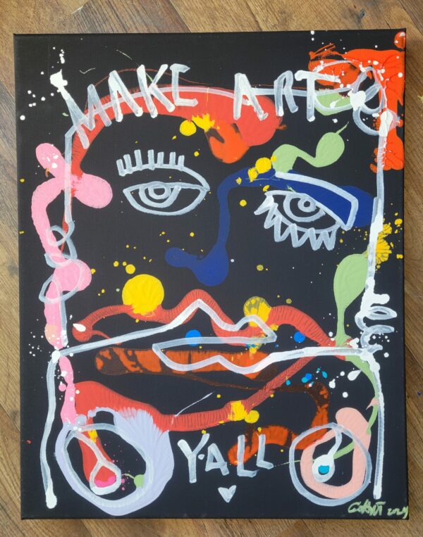 Make Art, Y'all - Image 3