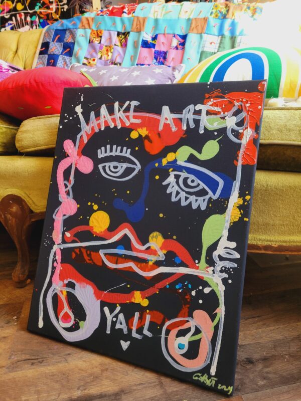 Make Art, Y'all - Image 2